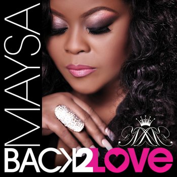 Maysa Back 2 Love (Remix)