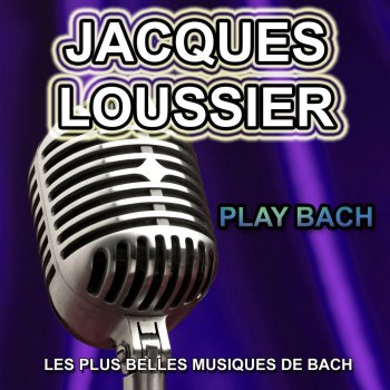 Jacques Loussier Partita No. 1 en Si bémol majeur