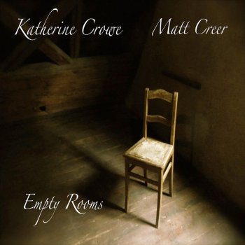 Katherine Crowe, Matt Creer Remember Well