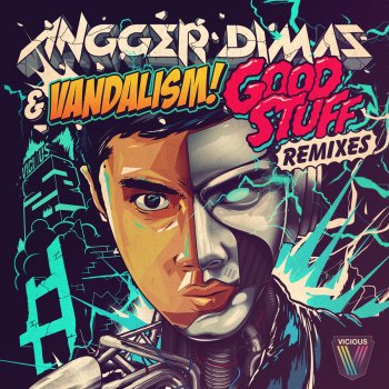 Angger Dimas feat. Vandalism Good Stuff - Original Mix