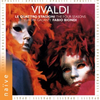Antonio Vivaldi feat. Europa Galante & Fabio Biondi The Four Seasons, Violin Concerto No. 2 in G Minor, RV 315 "L'estate": III. Tempo impetuoso d'estate