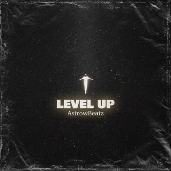 AstrowBeatz Level Up (Drill)