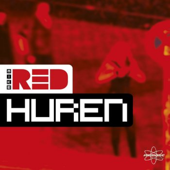 Mike Red HUREN - Original Darkroom Mix