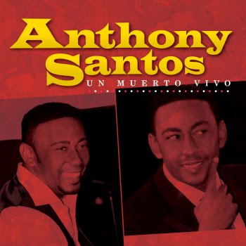 Anthony Santos A Donde Vas