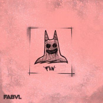 Fabvl feat. JT Music Fun
