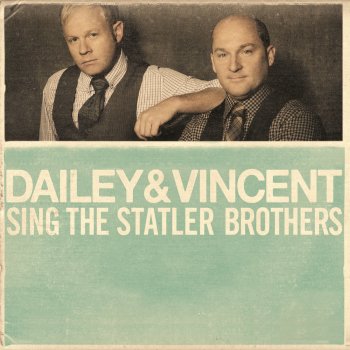 Dailey & Vincent Do You Know You Are My Sunshine