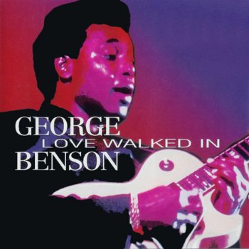 George Benson I'm Afraid the Masquerade Is Over