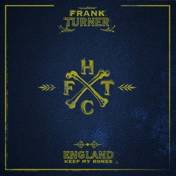 Frank Turner One Foot Before the Other