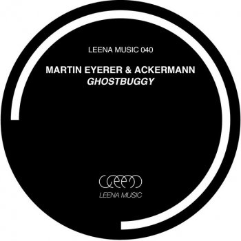 Martin Eyerer feat. Ackermann Ghostbuggy