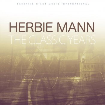 Herbie Mann Till the Girls Come Home