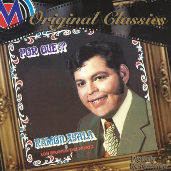 Ramon Ayala feat. Los Bravos del Norte Te Sigo Queriendo