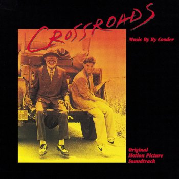 Ry Cooder Crossroads