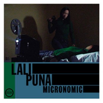 Lali Puna Micronomic (Boom Bip Remix)