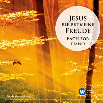 Johann Sebastian Bach feat. Alexis Weissenberg Ich ruf' zu dir, Herr Jesu Christ (Transcr.: Ferruccio Busoni), BWV 639