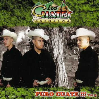 Los Cuates de Sinaloa Quiero Ver