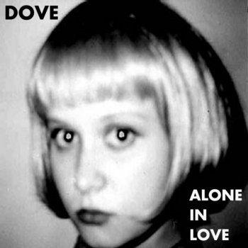 Dove Alone in Love