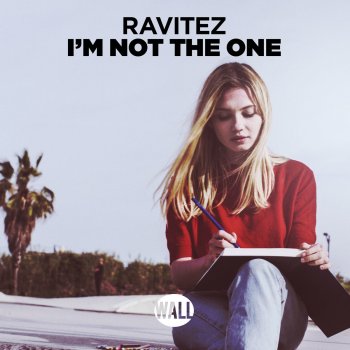 Ravitez I'm Not the One