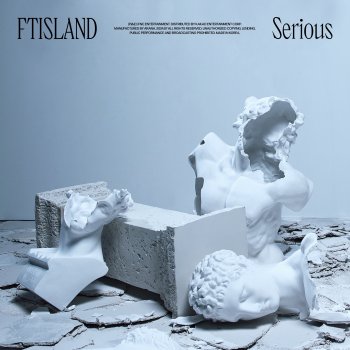 FTISLAND Serious