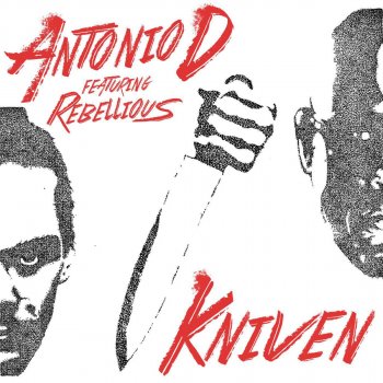 Antonio D Kniven (feat. Rebellious) [Instrumental]