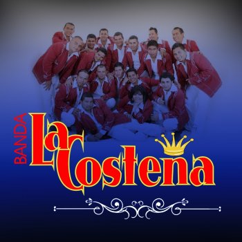 Banda La Costeña El Corrido de Monterrey