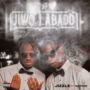 Jizzle Jiwo Labado (Beautiful Woman) [feat. Saifond Balde]