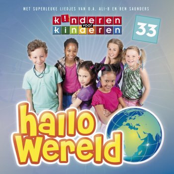 Kinderen Voor Kinderen - Hallo Wereld (33)