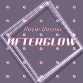 Roger Bonner Music Makes Me Happy