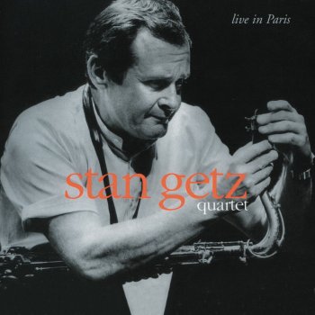 Stan Getz Un grand amour