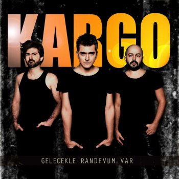 Kargo Çocuktum