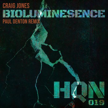 Craig Jones Bioluminescence (Paul Denton Remix)