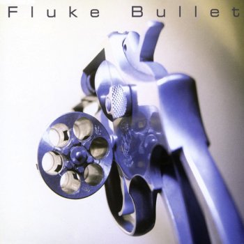 Fluke Bullet (Bullioon)