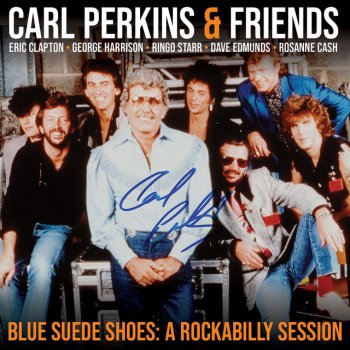 Carl Perkins Gone Gone Gone Encore