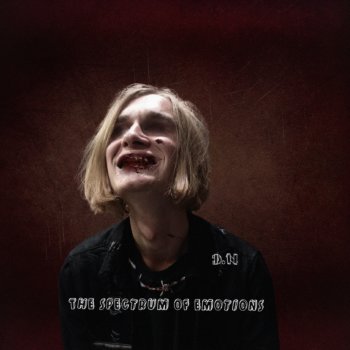 Исполнитель D.N, альбом The Spectrum of Emotions