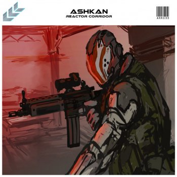 Ashkan Reactor Corridor - Original Mix