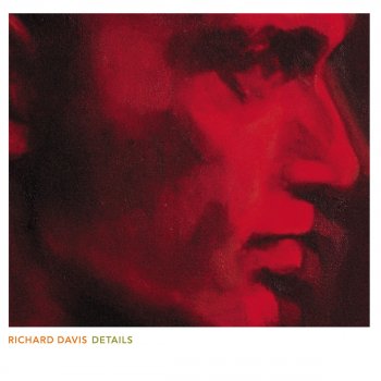 Richard Davis Bring Me Closer