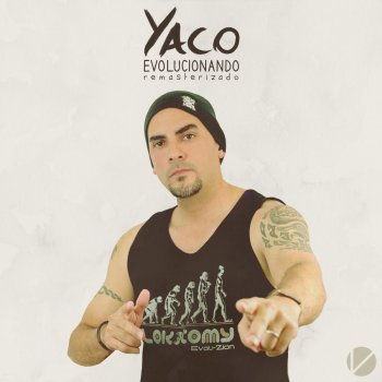 Yaco Evolucionando