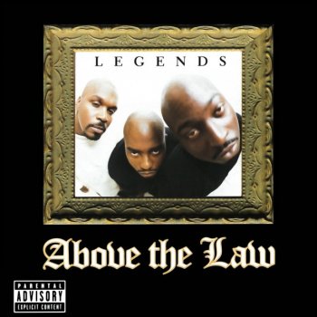 Above the Law L.A. Vibe