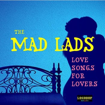 The Mad Lads Meaning Love