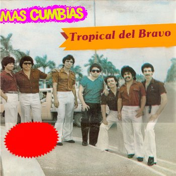 Tropical del Bravo Lo Siento, Mi Amor