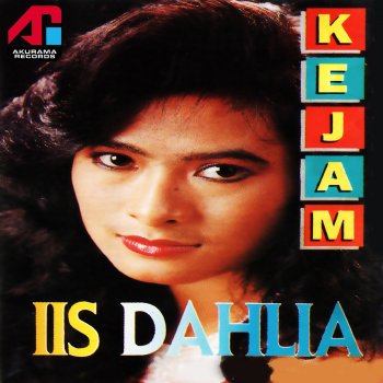Iis Dahlia Terkubur Rindu