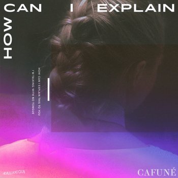 Cafuné How Can I Explain