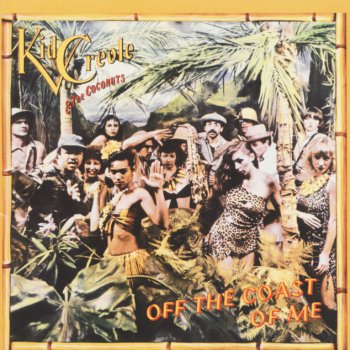 Kid Creole And The Coconuts There But For The Grace Of God Go I