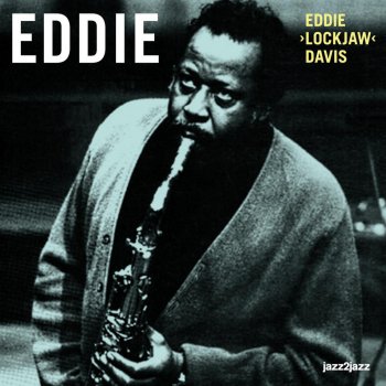 Eddie "Lockjaw" Davis Pennies from Heaven