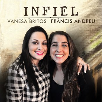 Vanesa Britos feat. Francis Andreu Infiel