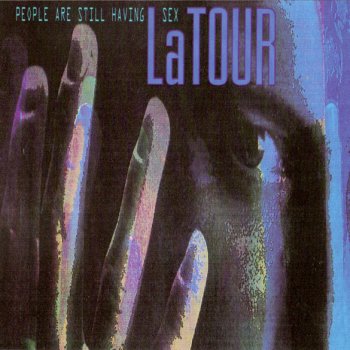 Latour People Are Still Having Sex (Safe Sex 7")