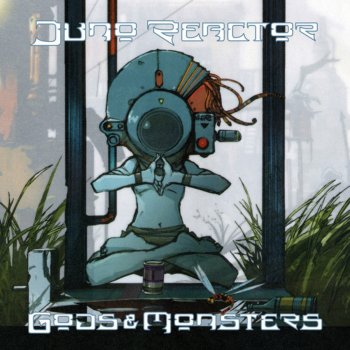 Juno Reactor Mind of the Free