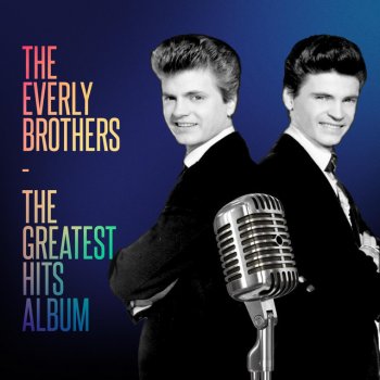 The Everly Brothers Walk Right Back