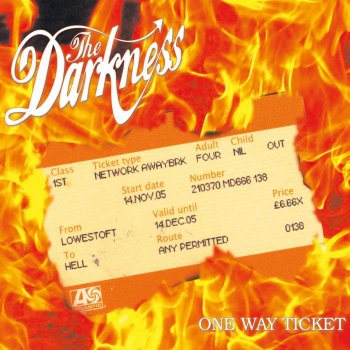 The Darkness One Way Ticket