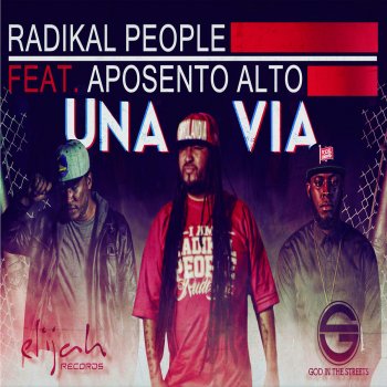 Radikal People feat. Aposento Alto Una Vía