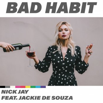 Nick Jay Bad Habit (Paul Goodyear Remix) [feat. Jackie De Souza]